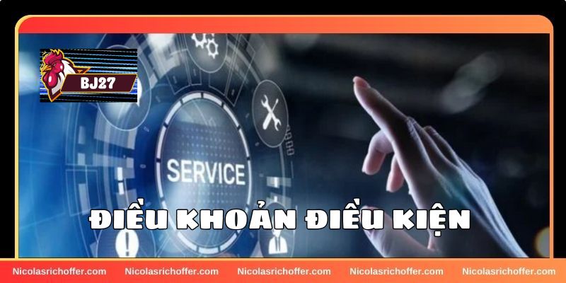 Điều khoản BJ27 có vai trò quan trọng trong hoạt động cá cược Điều khoản BJ27 có vai trò quan trọng trong hoạt động cá cược